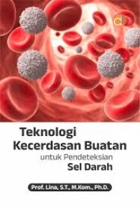 Teknologi kecerdasan buatan untuk pendeteksian sel darah
