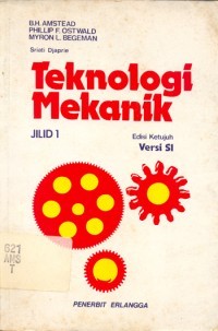 Teknologi mekanik, ed. 7 jil.1