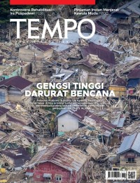 Tempo 8 - 14 Desember 2025 : Gengsi tinggi darurat bencana