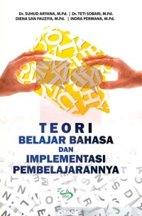 Teori belajar bahasa dan implementasi pembelajarannya