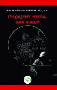 Terorisme, media, dan hukum