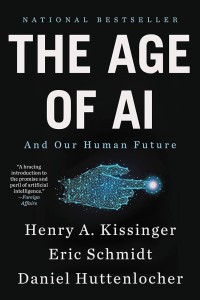 Image of The Age of AI: And Our Human Future