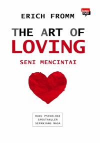 The art of loving: seni mencintai