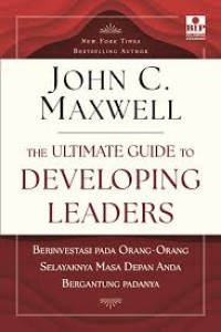 The ultimate guide to developing leaders
