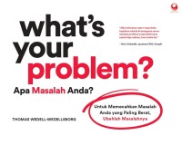 What's your problem?