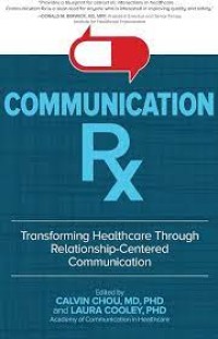 Image of Communication Rx: Transforming Healthcare Through Relationship-Centered Communication
