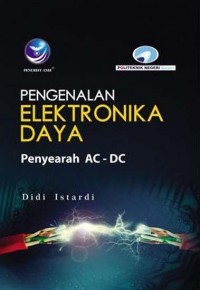 Pengenalan elektronika daya : penyearah AC-DC