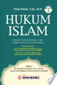 Hukum Islam : sejarah, perkembangan, dan implementasinya di Indonesia