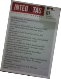 INTEGRITAS Jurnal Anti Korupsi, Vol.1 No.1 Nov.2015