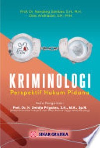 Kriminologi : perspektif hukum pidana