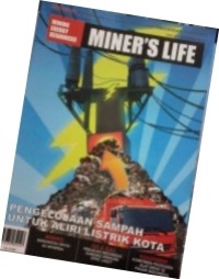 Image of MINER'S LIFE: The Indonesian Miner's Magazine (Vol.19, September 2015)