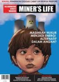 Image of MINER'S LIFE: The Indonesian Miner's Magazine (Vol.13, March-April.2015)