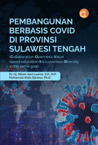 Pembangunan berbasis covid di provinsi Sulawesi Tengah