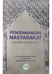 Pengembangan masyarakat : perspektif islam dan barat