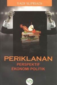 Periklanan, persepektfi ekonomi politik