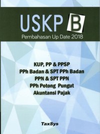 USKP B : Pembahasan up date 2018